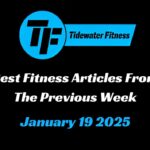 Best Fitness Articles From The Previous Week: January 19 2025